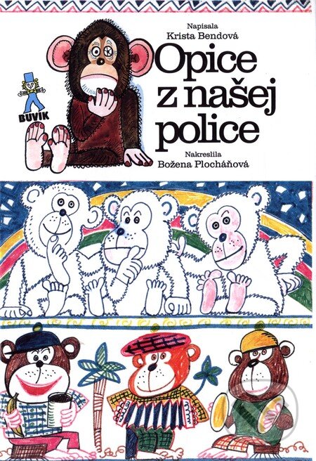 Kniha: Opice z našej police (Krista Bendová). Buvik, 2009 Kniha: Opice z našej police (Krista Bendová). Buvik, 2009