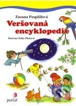 Kniha: Veršovaná encyklopedie (Zuzana Pospíšilová). Portál, 2010 Kniha: Veršovaná encyklopedie (Zuzana Pospíšilová). Portál, 2010