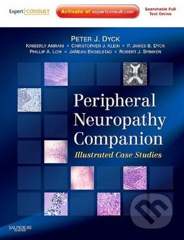 Kniha: Companion to Peripheral Neuropathy (Peter J. Dyck, Christopher J. Klein a kolektív). Saunders, 2010 Kniha: Companion to Peripheral Neuropathy (Peter J. Dyck, Christopher J. Klein a kolektív). Saunders, 2010