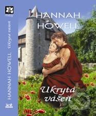Kniha: Ukrytá vášeň (Hannah Howell). OLDAG, 2010 Kniha: Ukrytá vášeň (Hannah Howell). OLDAG, 2010