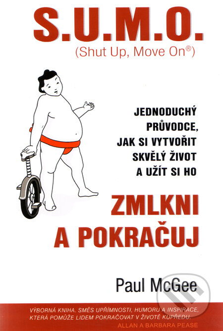 Kniha: S.U.M.O. (Paul McGee). Ekopress, 2008 Kniha: S.U.M.O. (Paul McGee). Ekopress, 2008