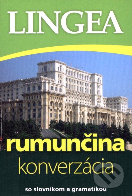 Kniha: Rumunčina - konverzácia (Lingea). Lingea, 2010 Kniha: Rumunčina - konverzácia (Lingea). Lingea, 2010