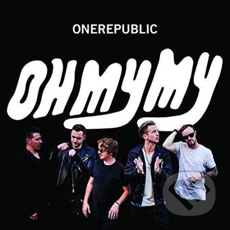 Hudobné CD: OneRepublic: Oh My My (deluxe) (Universal Music). Universal Music, 2016 Hudobné CD: OneRepublic: Oh My My (deluxe) (Universal Music). Universal Music, 2016