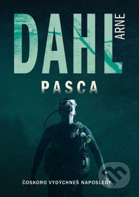Kniha: Pasca (Arne Dahl). Grada, 2021 Kniha: Pasca (Arne Dahl). Grada, 2021