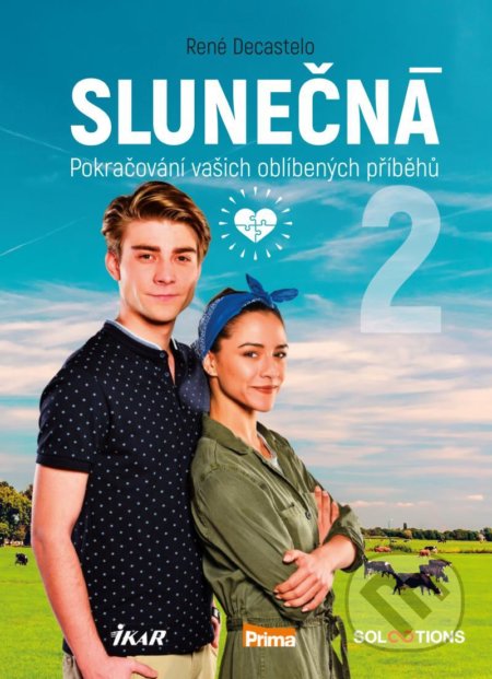 Kniha: Slunečná 2 (René Decastelo). Ikar CZ, 2021 Kniha: Slunečná 2 (René Decastelo). Ikar CZ, 2021
