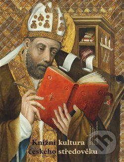 Kniha: Knižní kultura českého středověku (Jindřich Marek, Kamil Boldan, Michal Dragoun a Milada Studničková). Scriptorium, 2021 Kniha: Knižní kultura českého středověku (Jindřich Marek, Kamil Boldan, Michal Dragoun a Milada Studničková). Scriptorium, 2021