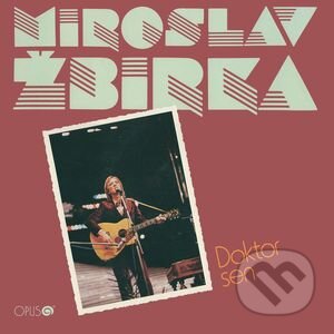 Hudobné CD: Miro Žbirka: Doktor Sen (Opus). Opus, 2010 Hudobné CD: Miro Žbirka: Doktor Sen (Opus). Opus, 2010