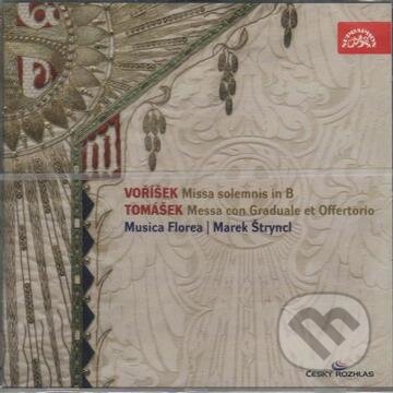 Hudební CD: Musica Florea: Voříšek /Tomášek - MISSA SOLEMNIS IN B / MESSA CON GRADUALE ET OFFERTORIO (Supraphon). Supraphon, 2010 Hudební CD: Musica Florea: Voříšek /Tomášek - MISSA SOLEMNIS IN B / MESSA CON GRADUALE ET OFFERTORIO (Supraphon). Supraphon, 2010