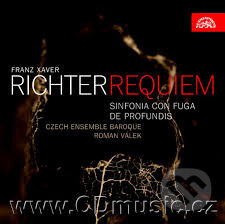 Hudební CD: F. X. Richter: Requiem - Ensemble Baroque, Roman Válek (Supraphon). Supraphon, 2015 Hudební CD: F. X. Richter: Requiem - Ensemble Baroque, Roman Válek (Supraphon). Supraphon, 2015
