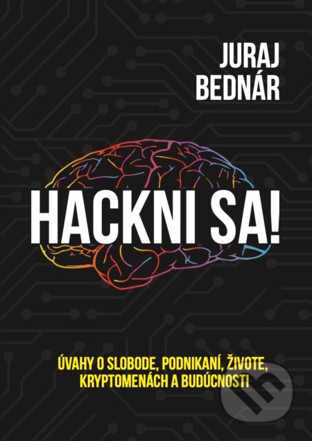 Kniha: Hackni sa! (Juraj Bednár), 2020 Kniha: Hackni sa! (Juraj Bednár), 2020
