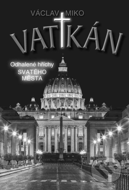 Kniha: Vatikán (Václav Miko). Petrklíč, 2021 Kniha: Vatikán (Václav Miko). Petrklíč, 2021
