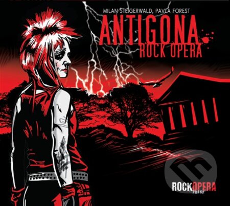 Hudební CD: Rock Opera Praha: Antigona (Hudobné albumy). Hudobné albumy, 2019 Hudební CD: Rock Opera Praha: Antigona (Hudobné albumy). Hudobné albumy, 2019