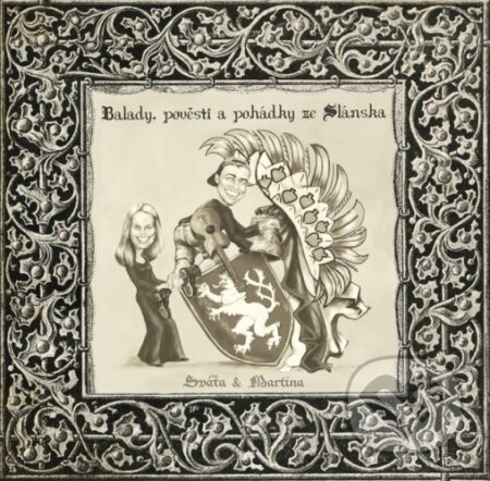 Hudební CD: Sváťa & Martina: Balady, pověsti a pohádky ze Slánska (Hudobné albumy). Hudobné albumy, 2019 Hudební CD: Sváťa & Martina: Balady, pověsti a pohádky ze Slánska (Hudobné albumy). Hudobné albumy, 2019