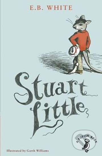 Stuart Little - B.E. White, Penguin Books, 2014