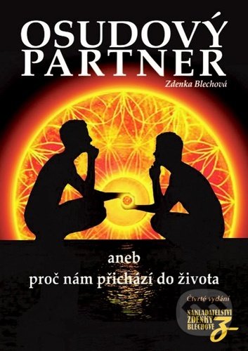 Kniha: Osudový partner (Zdenka Blechová). Zděnka Blechová, 2020 Kniha: Osudový partner (Zdenka Blechová). Zděnka Blechová, 2020