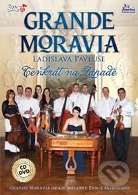 Hudební CD: Grande Moravia: Tenkrát na západě (Česká Muzika). Česká Muzika, 2016 Hudební CD: Grande Moravia: Tenkrát na západě (Česká Muzika). Česká Muzika, 2016