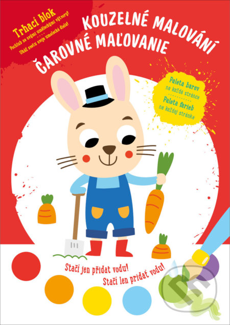 Kniha: Kouzelné malování - Zajíc / Čarovné maľovanie - Zajac (YoYo Books). YoYo Books, 2021 Kniha: Kouzelné malování - Zajíc / Čarovné maľovanie - Zajac (YoYo Books). YoYo Books, 2021