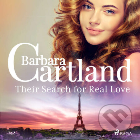 Audiokniha: Their Search for Real Love (Barbara Cartland's Pink Collection 142) (EN) (Barbara Cartland). Saga Egmont, 2020 Audiokniha: Their Search for Real Love (Barbara Cartland's Pink Collection 142) (EN) (Barbara Cartland). Saga Egmont, 2020