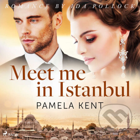 Audiokniha: Meet me in Istanbul (EN) (Pamela Kent). Saga Egmont, 2020 Audiokniha: Meet me in Istanbul (EN) (Pamela Kent). Saga Egmont, 2020