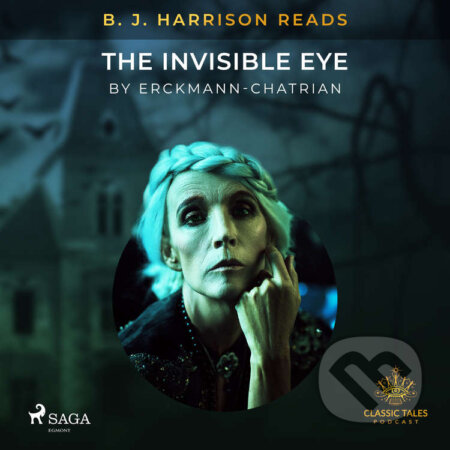Audiokniha: B. J. Harrison Reads The Invisible Eye (EN) (- Erckmann-Chatrian). Saga Egmont, 2020 Audiokniha: B. J. Harrison Reads The Invisible Eye (EN) (- Erckmann-Chatrian). Saga Egmont, 2020