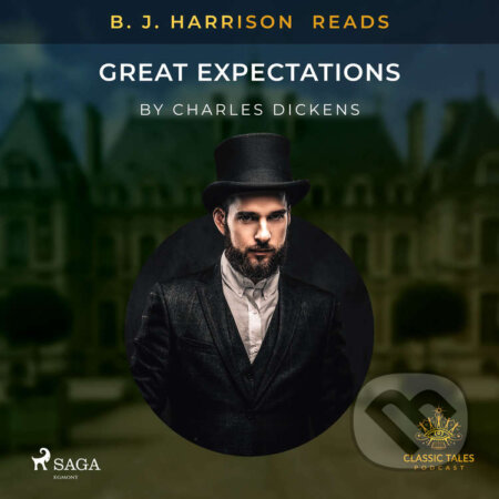 Audiokniha: B. J. Harrison Reads Great Expectations (EN) (Charles Dickens). Saga Egmont, 2020 Audiokniha: B. J. Harrison Reads Great Expectations (EN) (Charles Dickens). Saga Egmont, 2020