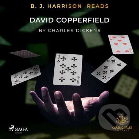 Audiokniha: B. J. Harrison Reads David Copperfield (EN) (Charles Dickens). Saga Egmont, 2020 Audiokniha: B. J. Harrison Reads David Copperfield (EN) (Charles Dickens). Saga Egmont, 2020