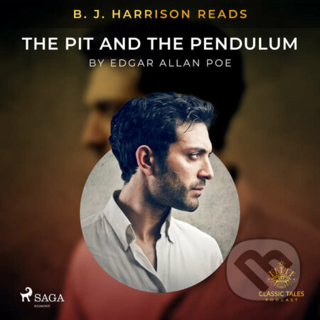 Audiokniha: B. J. Harrison Reads The Pit and the Pendulum (EN) (Edgar Allan Poe). Saga Egmont, 2020 Audiokniha: B. J. Harrison Reads The Pit and the Pendulum (EN) (Edgar Allan Poe). Saga Egmont, 2020