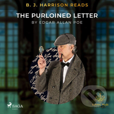 Audiokniha: B.J. Harrison Reads The Purloined Letter (EN) (Edgar Allan Poe). Saga Egmont, 2020 Audiokniha: B.J. Harrison Reads The Purloined Letter (EN) (Edgar Allan Poe). Saga Egmont, 2020