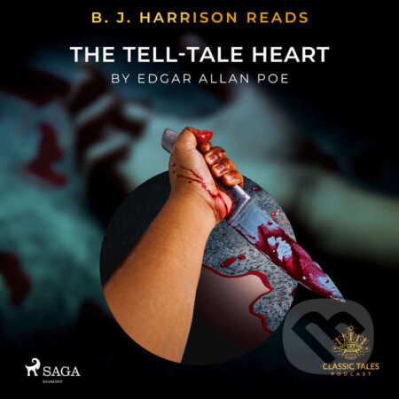 Audiokniha: B. J. Harrison Reads The Tell-Tale Heart (EN) (Edgar Allan Poe). Saga Egmont, 2020 Audiokniha: B. J. Harrison Reads The Tell-Tale Heart (EN) (Edgar Allan Poe). Saga Egmont, 2020