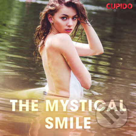Audiokniha: The Mystical Smile (EN) (– Cupido). Saga Egmont, 2020 Audiokniha: The Mystical Smile (EN) (– Cupido). Saga Egmont, 2020