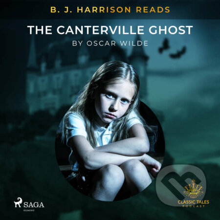 Audiokniha: B. J. Harrison Reads The Canterville Ghost (EN) (Oscar Wilde). Saga Egmont, 2020 Audiokniha: B. J. Harrison Reads The Canterville Ghost (EN) (Oscar Wilde). Saga Egmont, 2020