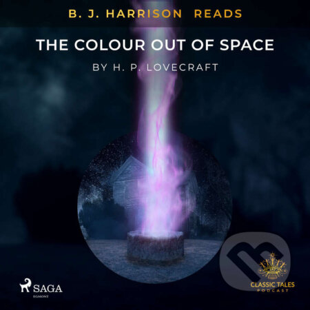 Audiokniha: B. J. Harrison Reads The Colour Out of Space (EN) (H. P. Lovecraft). Saga Egmont, 2020 Audiokniha: B. J. Harrison Reads The Colour Out of Space (EN) (H. P. Lovecraft). Saga Egmont, 2020