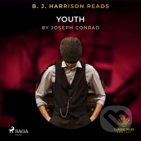 Audiokniha: B. J. Harrison Reads Youth (EN) (Joseph Conrad). Saga Egmont, 2020 Audiokniha: B. J. Harrison Reads Youth (EN) (Joseph Conrad). Saga Egmont, 2020