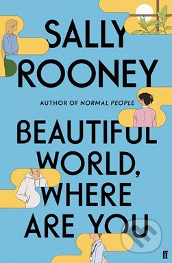Kniha: Beautiful World, Where Are You (Sally Rooney), 2021 Kniha: Beautiful World, Where Are You (Sally Rooney), 2021