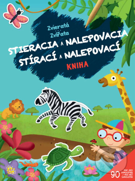 Kniha: Zvieratá - Stieracia a nalepovacia kniha / Zvířata - Stírací a nalepovací kniha (YoYo Books). YoYo Books, 2021 Kniha: Zvieratá - Stieracia a nalepovacia kniha / Zvířata - Stírací a nalepovací kniha (YoYo Books). YoYo Books, 2021