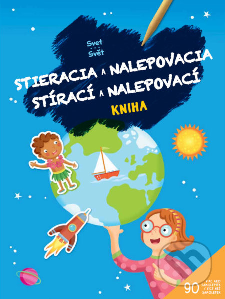 Kniha: Stírací a nalepovací kniha Svět (YoYo Books). YoYo Books, 2021 Kniha: Stírací a nalepovací kniha Svět (YoYo Books). YoYo Books, 2021