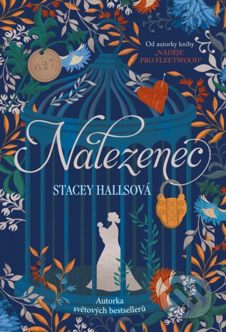 Kniha: Nalezenec (Stacey Halls). BETA - Dobrovský, 2021 Kniha: Nalezenec (Stacey Halls). BETA - Dobrovský, 2021