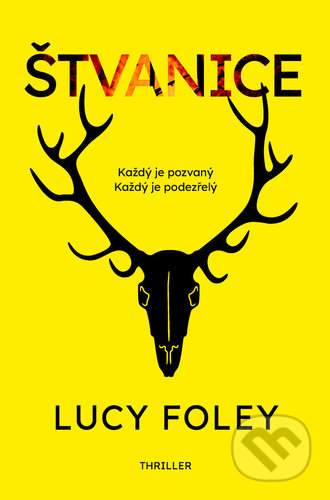 Kniha: Štvanice (Lucy Foley). Vendeta, 2021 Kniha: Štvanice (Lucy Foley). Vendeta, 2021