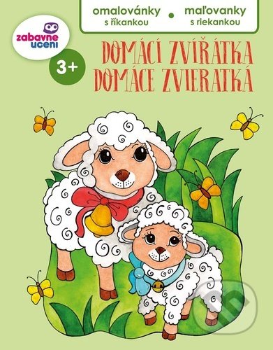 Kniha: Domácí zvířátka / Domáce zvieratká (Ditipo a.s.). Ditipo a.s., 2021 Kniha: Domácí zvířátka / Domáce zvieratká (Ditipo a.s.). Ditipo a.s., 2021