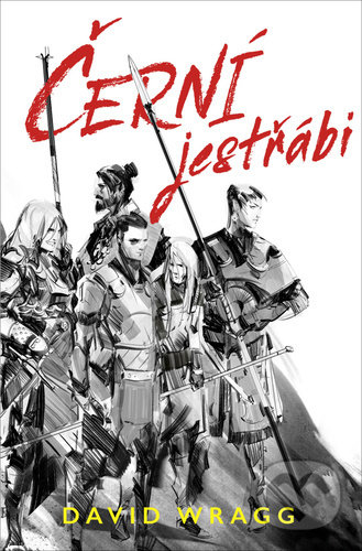 Kniha: Černí jestřábi (David Wragg). Fobos, 2021 Kniha: Černí jestřábi (David Wragg). Fobos, 2021