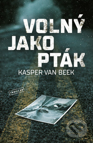 Kniha: Amnézie (Kasper van Beek). Vendeta, 2021 Kniha: Amnézie (Kasper van Beek). Vendeta, 2021