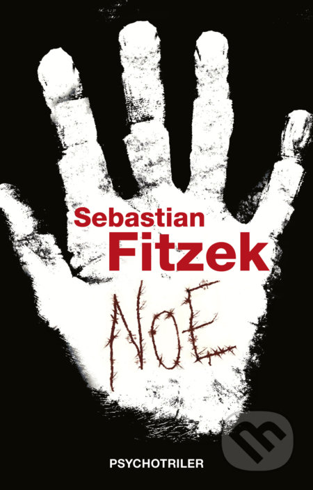 Kniha: Noe (Sebastian Fitzek), 2021 Kniha: Noe (Sebastian Fitzek), 2021