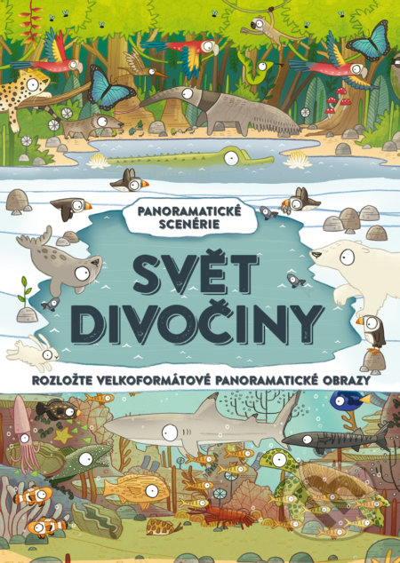 Kniha: Svět divočiny (Brendan Kearney a Camilla de la Bedoyere), 2021 Kniha: Svět divočiny (Brendan Kearney a Camilla de la Bedoyere), 2021