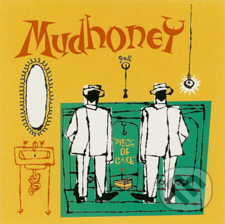 Hudobné CD: Mudhoney: Piece of Cake (Music on Vinyl). Music on Vinyl, 2014 Hudobné CD: Mudhoney: Piece of Cake (Music on Vinyl). Music on Vinyl, 2014