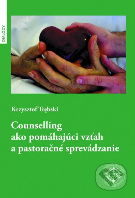 Kniha: Counselling ako pomáhajúci vzťah a pastoračné sprevádzanie (Krzysztof Trębski). Dobrá kniha, Teologická fakulta Trnavskej univerzity, 2016 Kniha: Counselling ako pomáhajúci vzťah a pastoračné sprevádzanie (Krzysztof Trębski). Dobrá kniha, Teologická fakulta Trnavskej univerzity, 2016