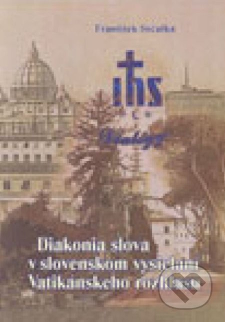 Kniha: Diakonia slova v slovenskom vysielaní Vatikánskeho rozhlasu (František Sočufka). Dobrá kniha, Teologická fakulta Trnavskej univerzity, 2004 Kniha: Diakonia slova v slovenskom vysielaní Vatikánskeho rozhlasu (František Sočufka). Dobrá kniha, Teologická fakulta Trnavskej univerzity, 2004