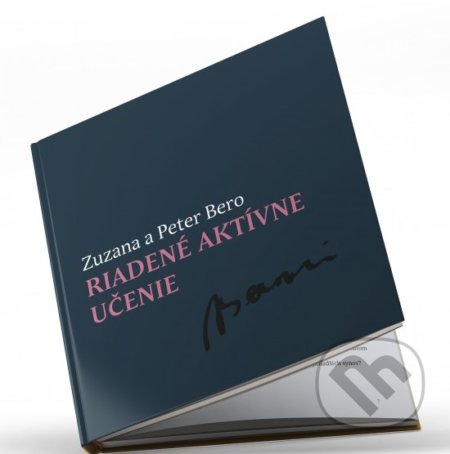 Kniha: Riadené Aktívne Učenie (Peter Bero a Zuzana Berová). LiberaTerra, 2021 Kniha: Riadené Aktívne Učenie (Peter Bero a Zuzana Berová). LiberaTerra, 2021
