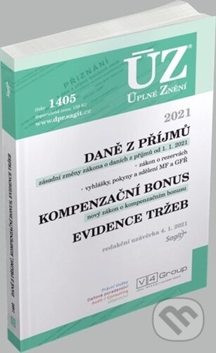 Kniha: Úplné Znění - 1405 Daně z příjmů, Evidence tržeb (Sagit). Sagit, 2021 Kniha: Úplné Znění - 1405 Daně z příjmů, Evidence tržeb (Sagit). Sagit, 2021