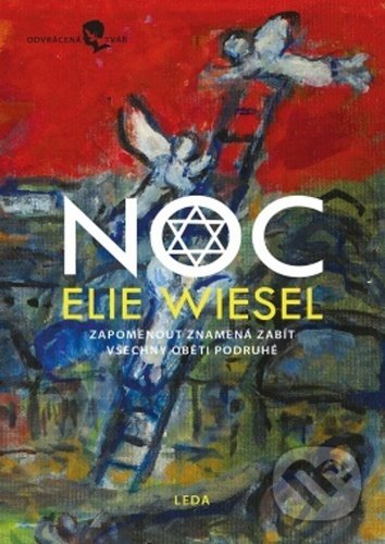 Kniha: Noc (Elie Wiesel). Leda, 2021 Kniha: Noc (Elie Wiesel). Leda, 2021
