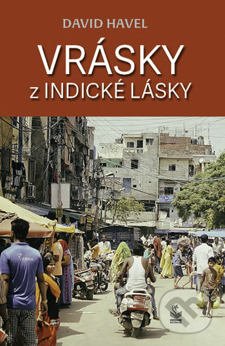 Kniha: Vrásky z indické lásky (David Havel). Petrklíč, 2021 Kniha: Vrásky z indické lásky (David Havel). Petrklíč, 2021